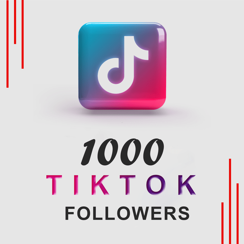 Buy 1000 TikTok Followers